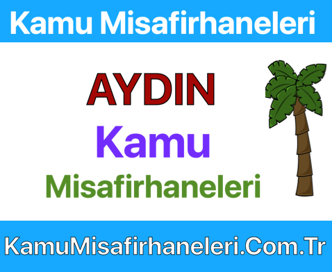AYDIN Kamu Misafirhaneleri