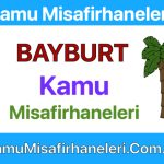 BAYBURT Kamu Misafirhaneleri