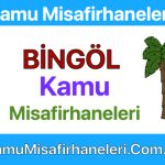 BİNGÖL Kamu Misafirhaneleri