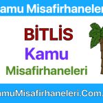 BİTLİS Kamu Misafirhaneleri
