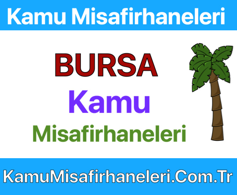 BURSA Kamu Misafirhaneleri