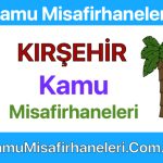 Kırşehir Kamu Misafirhaneleri