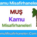 MUŞ Kamu Misafirhaneleri