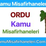ORDU Kamu Misafirhaneleri