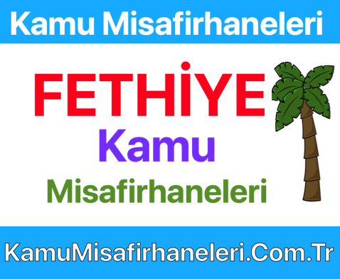 Fethiye Kamu Misafirhaneleri