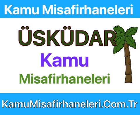 Üsküdar Kamu Misafirhaneleri