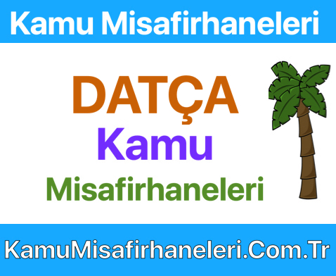 Datça Kamu Misafirhaneleri