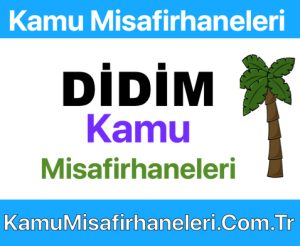 Didim Kamu Misafirhaneleri