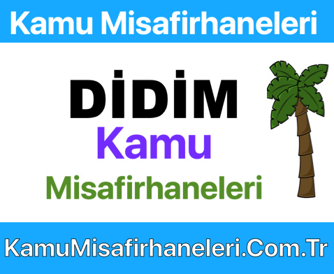 Didim Kamu Misafirhaneleri