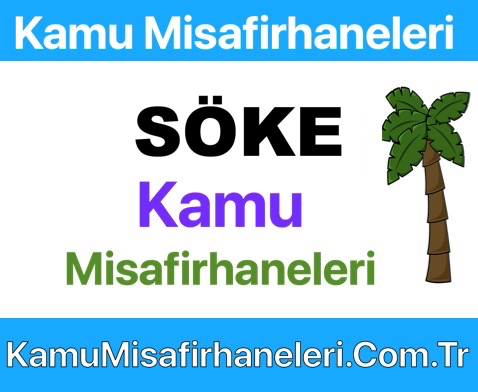 Söke Kamu Misafirhaneleri