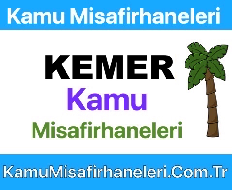 Kemer Kamu Misafirhaneleri