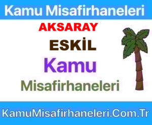 Eskil Kamu Misafirhaneleri