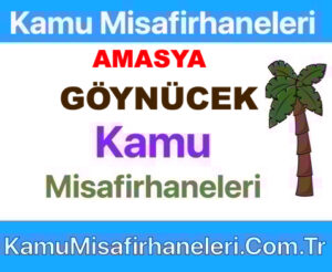 Göynücek Kamu Misafirhaneleri