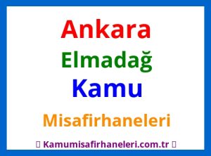 Elmadağ Kamu Misafirhaneleri
