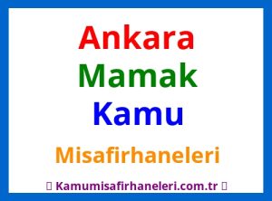Mamak Kamu Misafirhaneleri